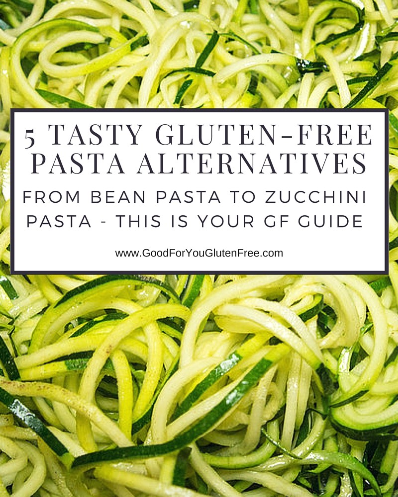 Gluten-Free Pasta Alternatives: A Comprehensive Guide