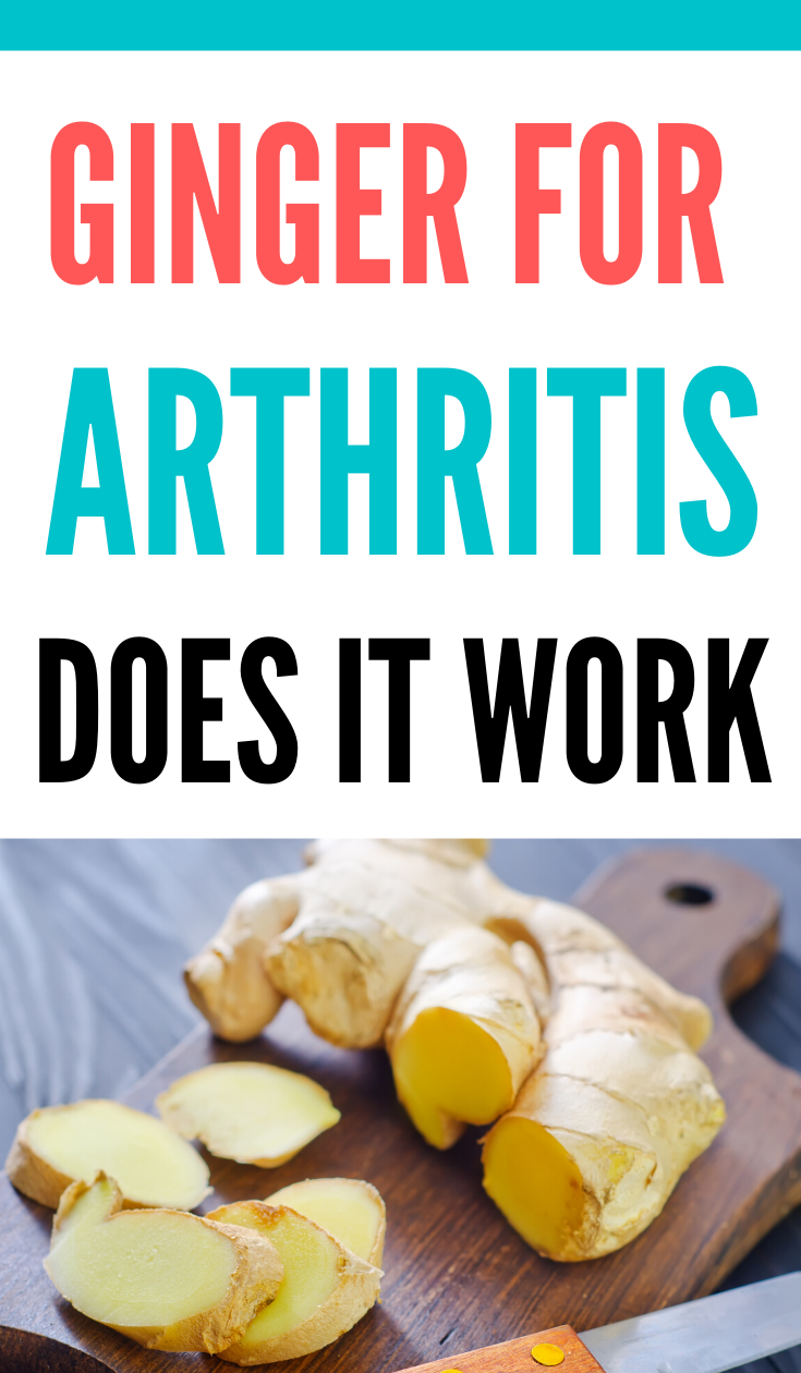 Ginger: A Natural Remedy for Arthritis Pain Relief