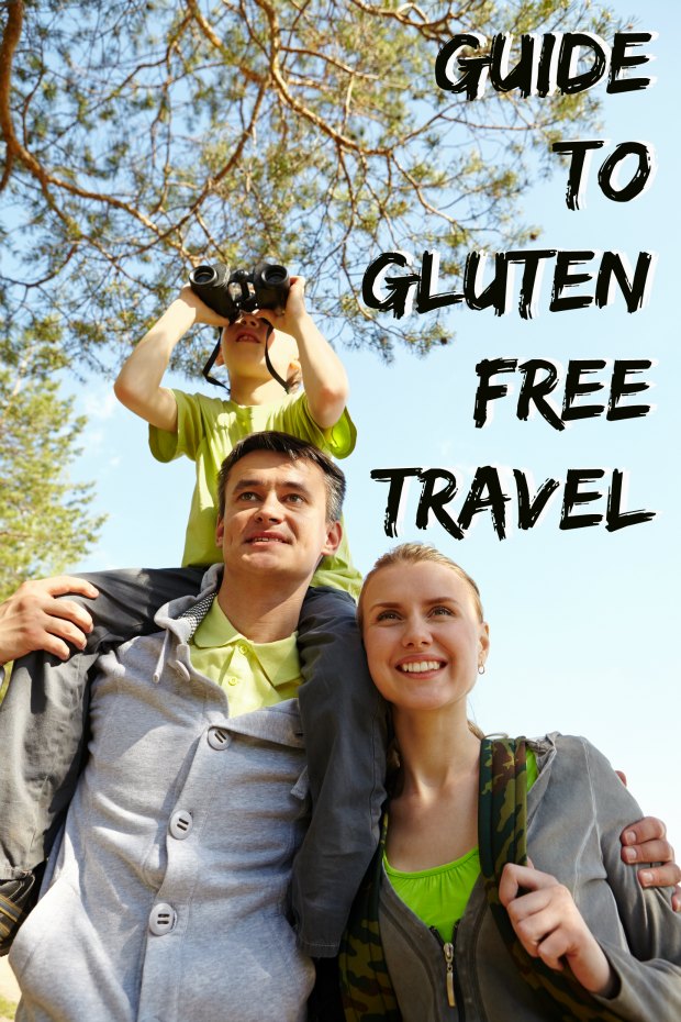 Gluten-Free Travel Tips: Your Ultimate Guide