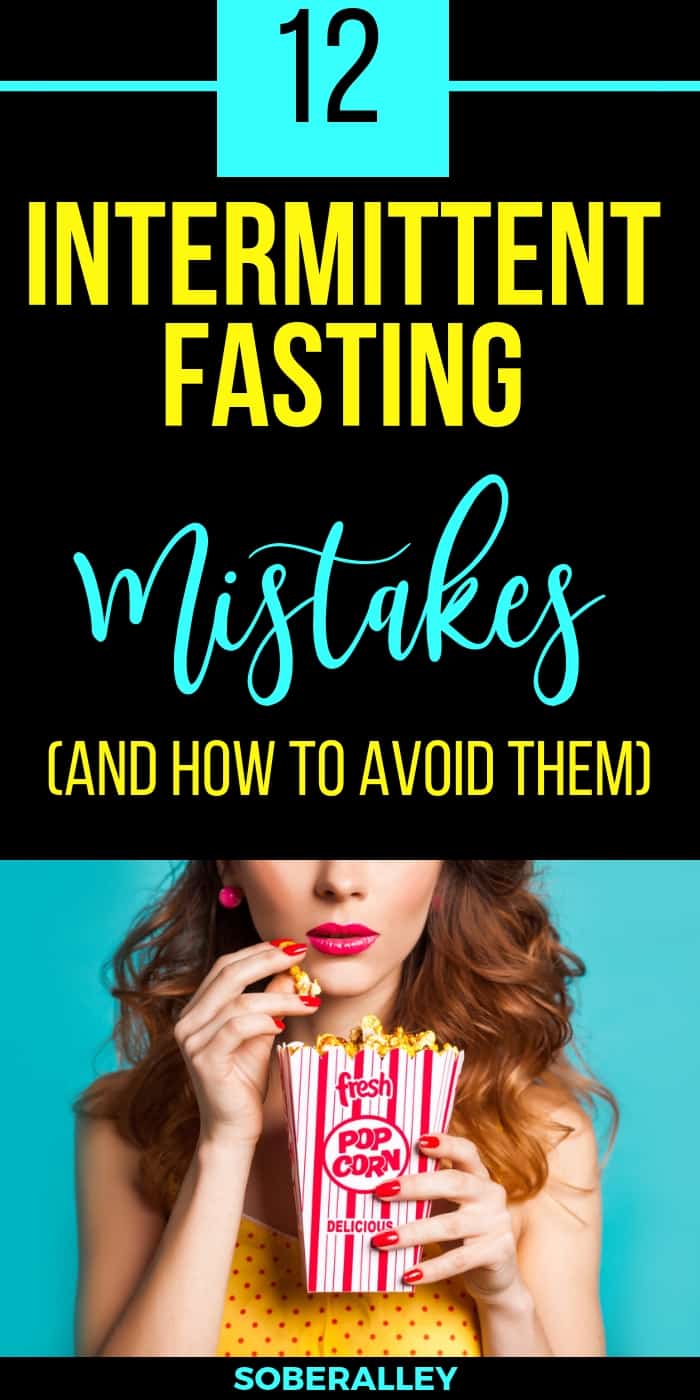 Avoid These 10 Common Mistakes When Practicing Intermittent Fasting