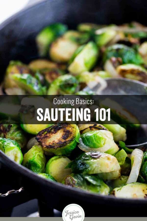 Sautéing: The Simple and Flavor-Enhancing Cooking Technique You Need to Try