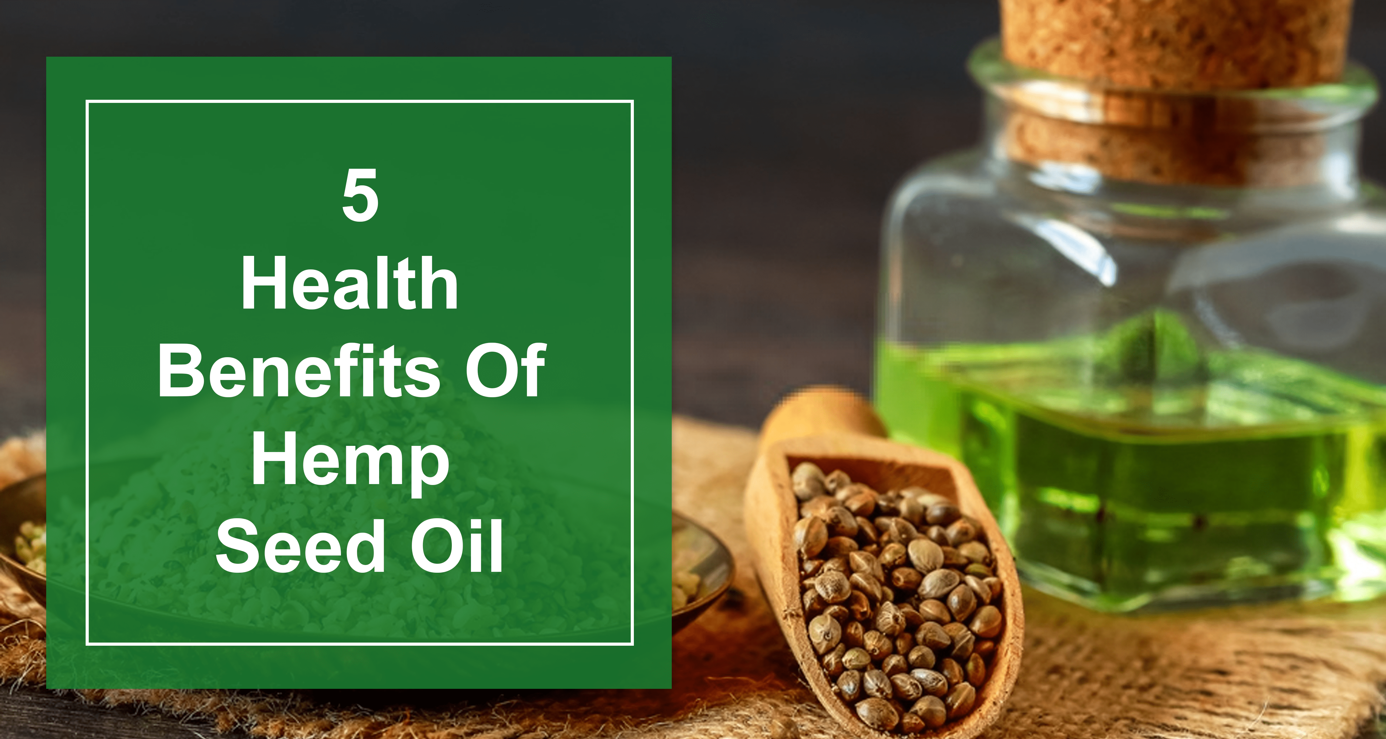 Unlock Radiant Skin Naturally with Hemp Seeds