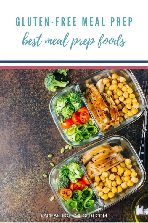 Master Gluten-Free Meal Prep: Tips for Easy, Delicious, and Healthy Meals
