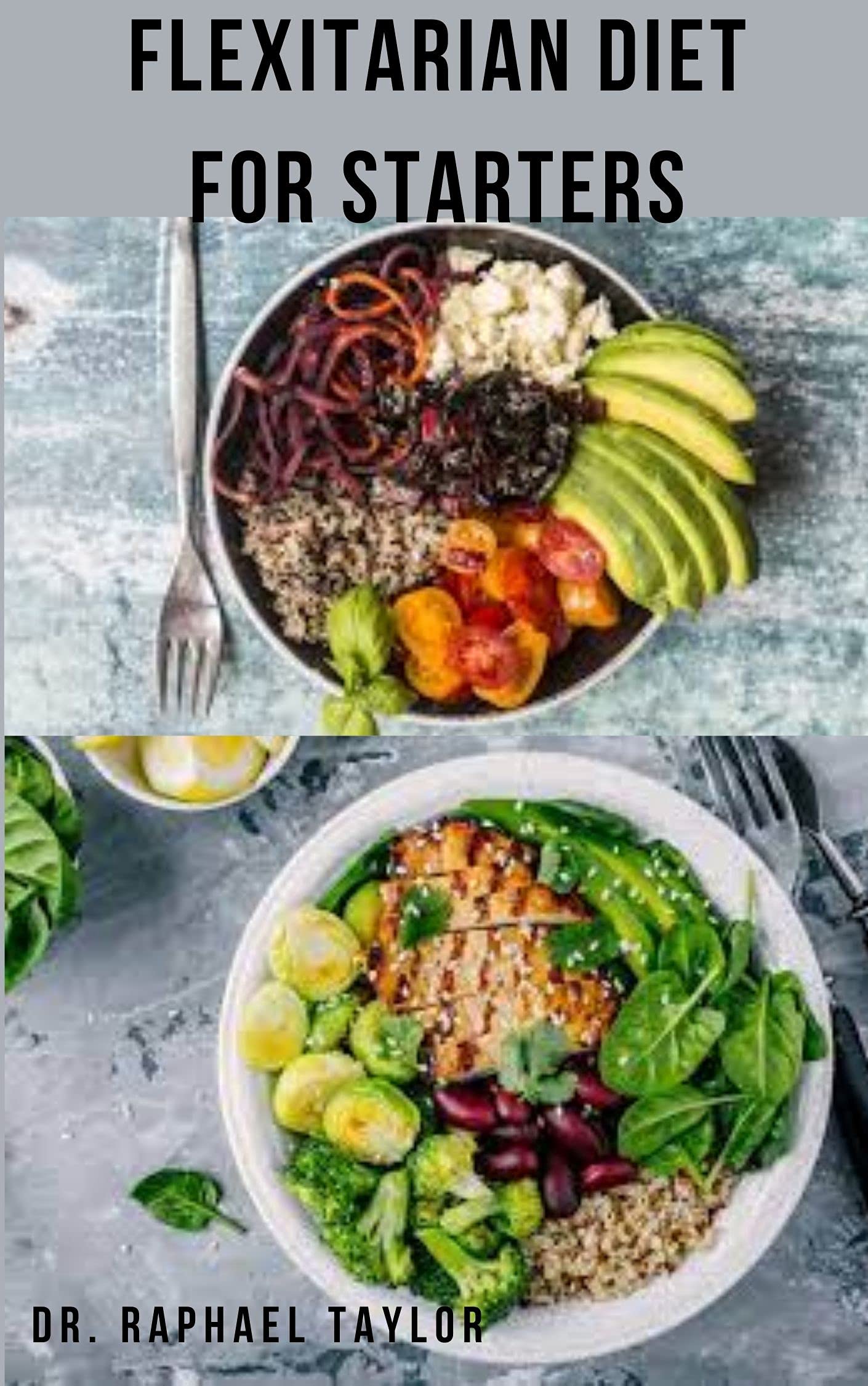 Embrace the Flex: Discover the Benefits of a Flexitarian Diet!